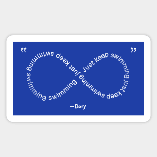 Dory Just Keep Swimming Sticker